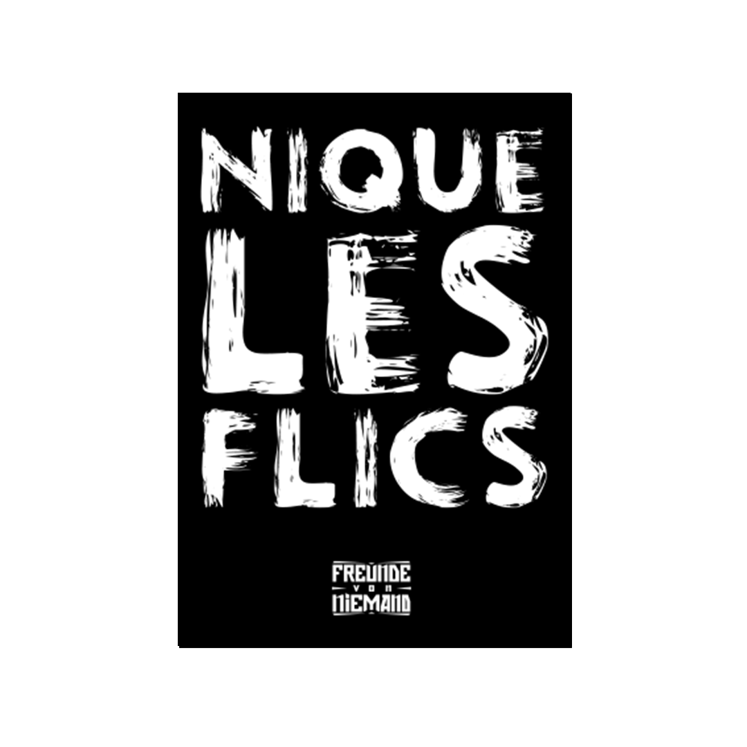 Nique Les Flics Sticker